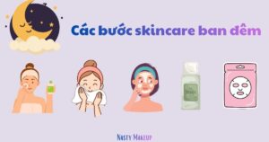 Các bước skincare ban đêm